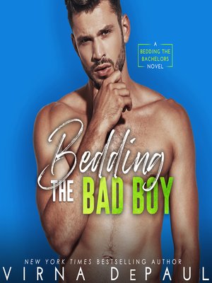 cover image of Bedding the Bad Boy